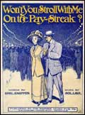 Sheet music: Won't You Stroll With Me on the Paystreak