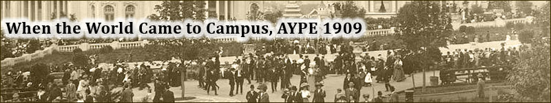 When the World Came to Campus, 1909