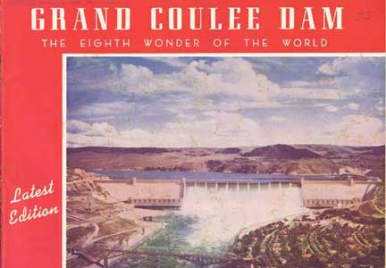 Grand Coulee Dam: The 8th Wonder of the World.